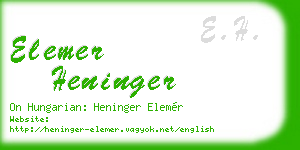 elemer heninger business card